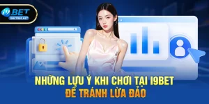 i9bet có lừa đảo không? - Giải đáp sự thật từ các chuyên gia